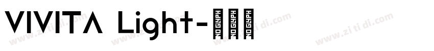 VIVITA Light字体转换